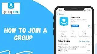 GroupMe App : How to Join a Group | 2021