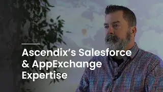 Ascendix’s Salesforce and AppExchange Consulting Expertise