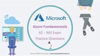 Microsoft Azure Fundamentals | AZ 900 Practice Questions | Exam Preparation