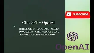 A360 Real Time Project 03 | Automate PDF Data Extraction with ChatGPT & Automation Anywhere