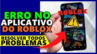 ERRO no ROBLOX no CELULAR Como RESOLVER TODOS os ERROS no ROBLOX passo a passo