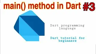 Main method in Dart programming language #3