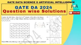 GATE DA 2024 DETAILED Video SOLUTION | Data Science & Artificial Intelligence | Q.42 Single Linkage