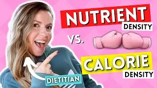 NUTRIENT Density vs. CALORIE Density: Whats the Difference & Why It Matters...