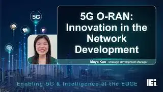 5G O-RAN: Innovation in the Network Development