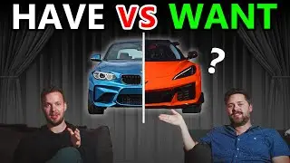 The Cars We Own vs The Cars We Want