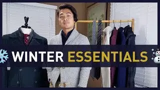 15 MENS WINTER ESSENTIALS and How To Wear Them