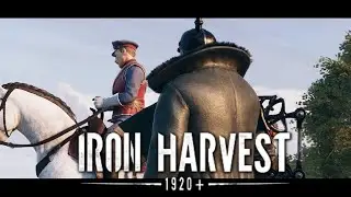 Iron Harvest - Прохождение №20 / Gameplay no comments / 2023