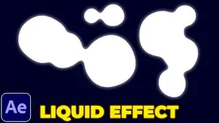 Liquid Effect Tutorial in After Effects | Motion Graphics