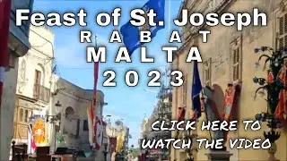 Feast of St Joseph, Rabat, Malta  2023