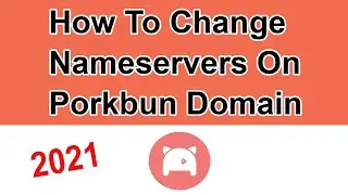 How To Change Nameservers On Porkbun Domain ( 2021 ) | How To Update Nameservers On Porkbun Domain