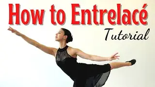 How to Entrelacé/Tour Jeté | Ballet For All Tutorial 2021