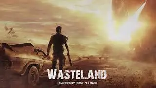 Post Apocalyptic Music | Wasteland