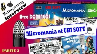 INTERVIEW Retrogaming - Gérant de VIDEO INVASION , Micromania et UBI SOFT Part 2 #retrogaming