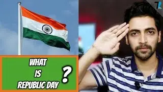 What is Republic Day And Why it is Celebrated???