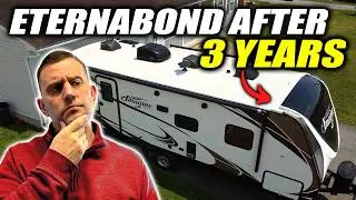 The RV Eternabond Mod After 3 Years in the Sun