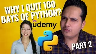 100 Days Of Python Bootcamp Quit Kyu Kiya? | Dr. Angela Yu Python Bootcamp Udemy Course Review Hindi