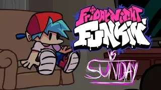 So, I play FNF and publish in this channel | Friday Night Funkin' vs Sunday