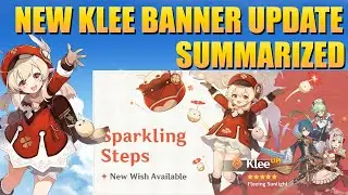 Genshin Impact Klee Banner Update Summarized! New Character and Weapon Banner Rate UP Update !