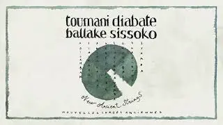 Toumani Diabaté & Ballaké Sissoko - Kita Kaira (Official Visualiser)