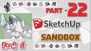 How to Use SANDBOX Tool in SketchUp (Hindi)||SketchUp Tutorial for Beginners 2020||Download SANDBOX