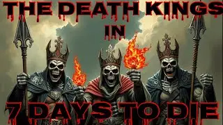 DeathKings Play - 7 Days To Die - PS5 - 1.0 -Part 13 #7daystodie