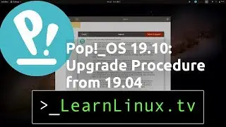 Pop!_OS 19.10 - How to Upgrade from 19.04