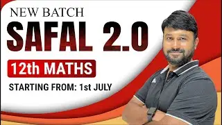 🚨 Attention Class 12 Students! 📚 Boost Your Grades with New Safal Batch 2.0 for Class 12 Maths. 🌟