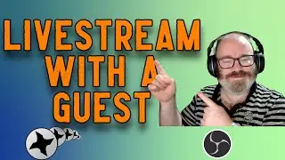 Livestream with a GUEST using OBS studio and OBS Ninja