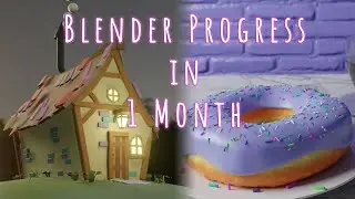 We learn Blender from scratch - 30 Days progress ( 1 month )