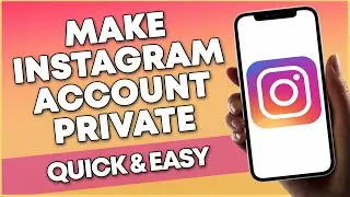 How To Private Instagram Account 2023 (QUICK & EASY)