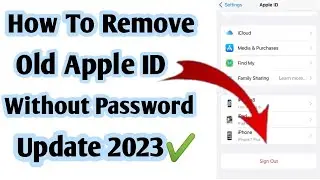 How To Remove Old Apple ID Without Password Update 2023✔️