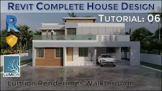 Revit House Design Tutorial 06  | Lumion Rendering