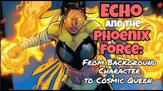 Echo Becomes The Host of Phoenix Force! Is She the New Jean Grey?