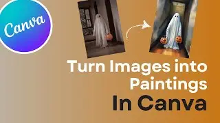 Turn Images into Paintings with Canva (Printify App)