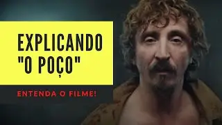 FILME O POÇO - ANÁLISE - Pablo Jamilk