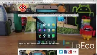 Guide: LeEco/LeTV Le S3 x622/x626 (Mediatek Helio x20) Installing TWRP + AOSP/LineageOS + Unbricking