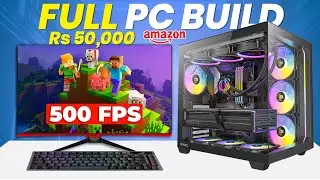 Rs 50,000 Full Gaming🔥PC Building Guide in 2024!