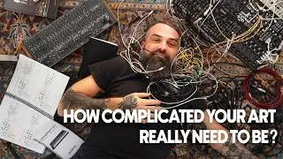 How complicated does your art really need to be?