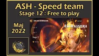 Awaken Chaos era Ash magisteria Stage 12 Speed Team (Free to play)