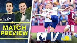 Ange-Ball RETURNS! Tottenham Vs Aston Villa • Premier League [MATCH PREVIEW]