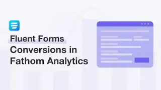 Fathom Analytics Fluent Forms