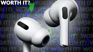 Are the AirPods Pro Worth $250? (In 2022) (feat. @SomeGadgetGuy)