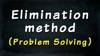 Pair of Linear Equations In Two Variables | Elimination method | Problem Solving | Math | Letstute