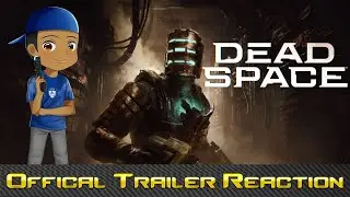 Dead Space Remake - Official Trailer REACTION (Most Anticipated Game of 2023)