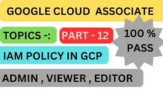 IAM POLICY IN GCP google cloud associate exam #gcp #googlecloud #cloudcertification