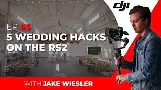 How To Shoot Weddings - EP. 5: 5 Hacks You Need To Know | DJI Film School