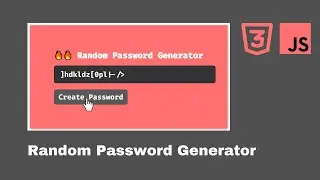 🔥 Random Password Generator using Html, CSS, Javascript | Vanilla Javascript Project