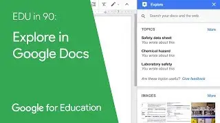 EDU in 90: Explore in Google Docs