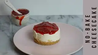 Super Easy No-Bake Cheesecake